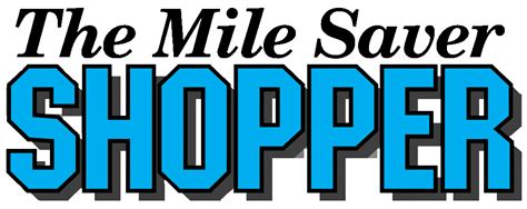 mile saver shopper newspaper.